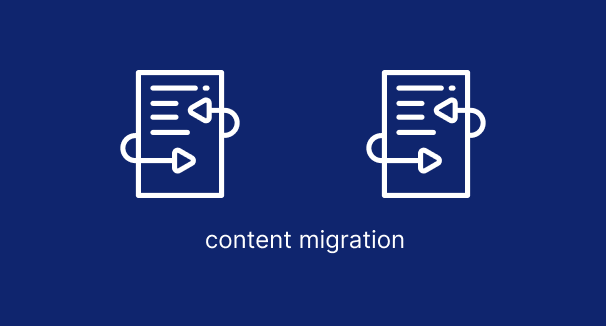 Content Migration Services